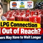 New LPG Connection Still Out of Reach