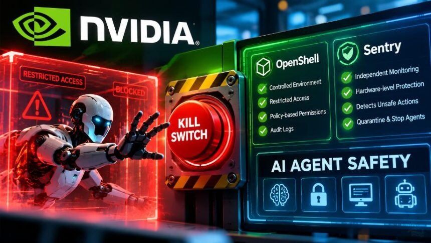 Nvidia Builds a “Kill Switch” for AI Agents