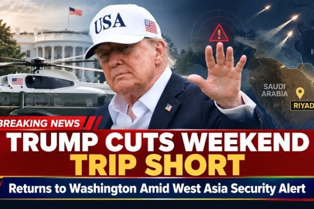 Trump Abruptly Cuts Weekend Trip Short, Returns to Washington Amid West Asia Security Alert