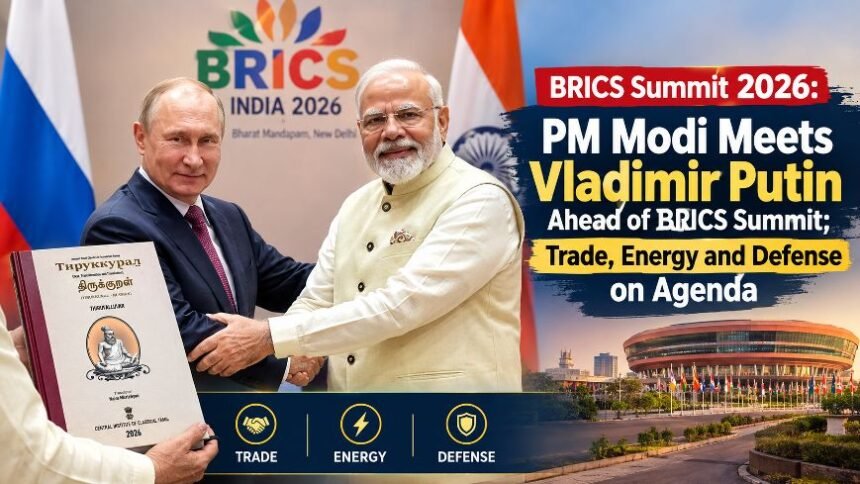 BRICS Summit 2026: PM Modi Meets Vladimir Putin
