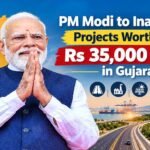 PM Modi to inaugurate development projects worth over Rs 35,000 crore in Gujarat