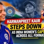 Harmanpreet Kaur Steps Down as India Women’s Captain Across All Formats