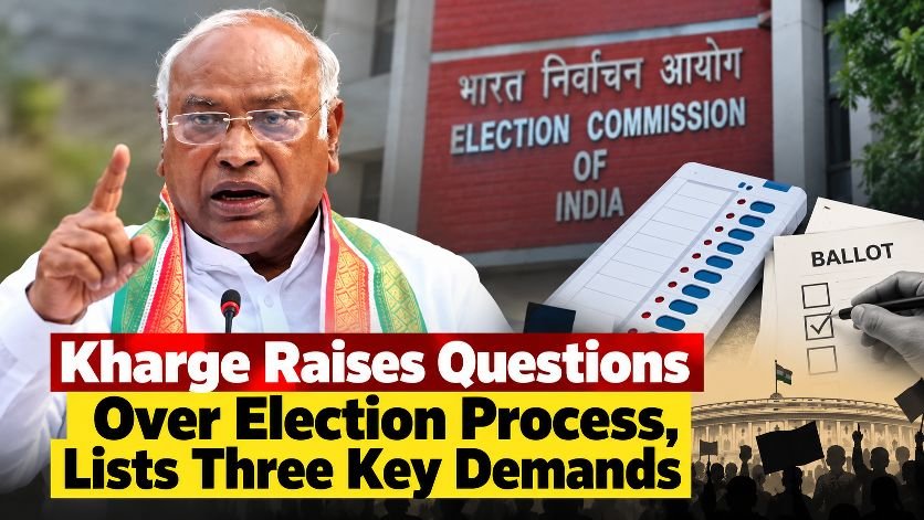 Kharge Raises Questions Over Election Process