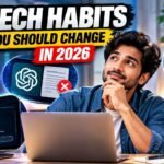 5 Tech Habits You Should Change in 2026